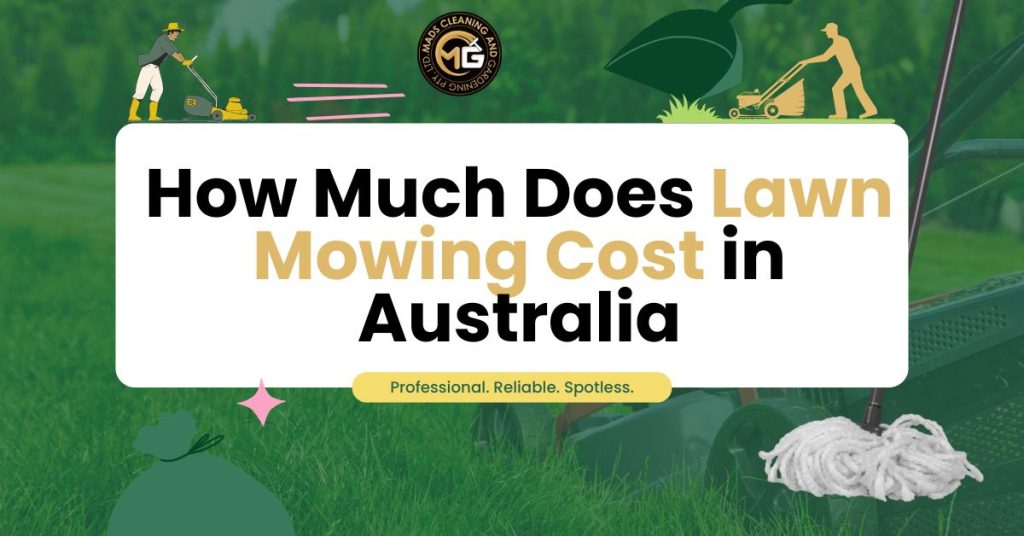 How Much Does Lawn Mowing Cost in Australia