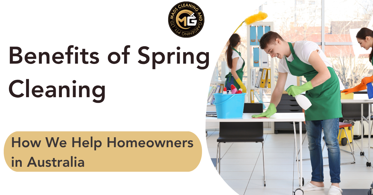 Benefits of Spring Cleaning