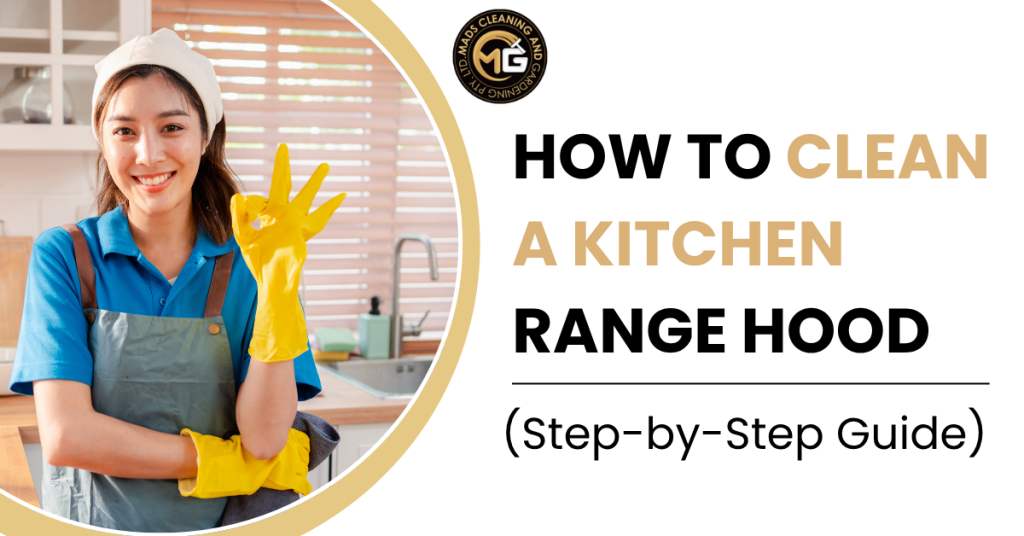 How to Clean a Kitchen Range Hood (Step-by-Step Guide)